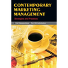 Contemporary Marketing Management: Strategies and Practices