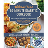 Welcome Home 30-Minute Diabetic Cookbook: Quick & Easy Healthy Recipes