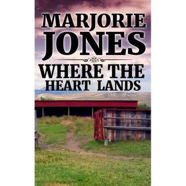 Where The Heart Lands