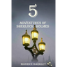 5 Adventures of Sherlock Holmes