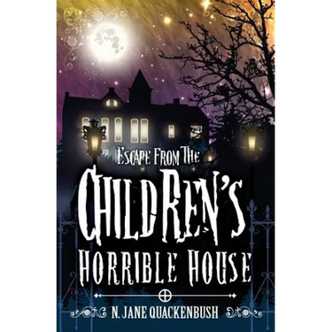 Escape From The Children's Horrible House