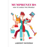 Mumpreneurs: How to Juggle the Struggle
