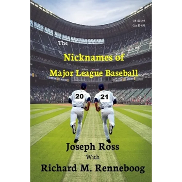 The Nicknames of Major League Baseball 2021