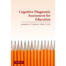 Cognitive Diagnostic Assess for Edu