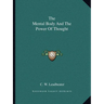 The Mental Body And The Power Of Thought