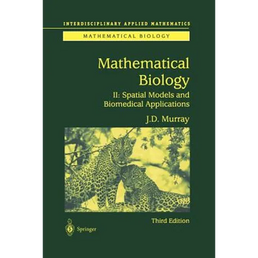 Mathematical Biology II: Spatial Models and Biomedical Applications