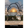 Apocalyptic Movements in Contemporary Politics: Christian and Jewish Zionism