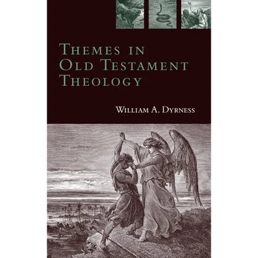 Themes in Old Testament Theology