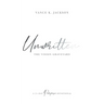 Unwritten: The Vision Graveyard: A 21-Day Purpose Devotional
