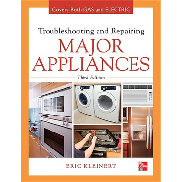 Troubleshooting and Repairing Major Appliances
