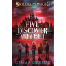 Five Discover a Secret