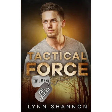Tactical Force: A Small-town Christian Romantic Suspense