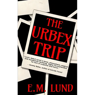 The Urbex Trip