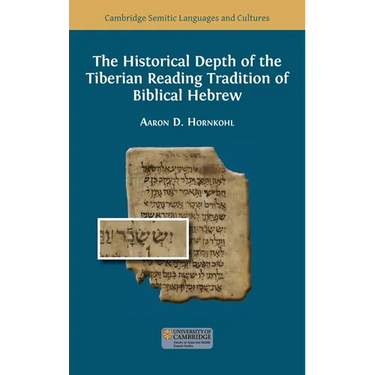 The Historical Depth of the Tiberian Reading Tradition of Biblical Hebrew