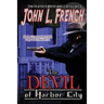 The Devil Of Harbor CIty