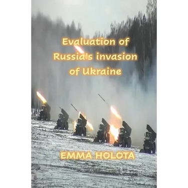 Evaluation of Russia's invasion of Ukraine