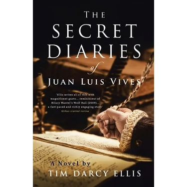 The Secret Diaries of Juan Luis Vives