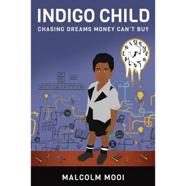 Indigo Child: Chasing Dreams Money Can't Buy