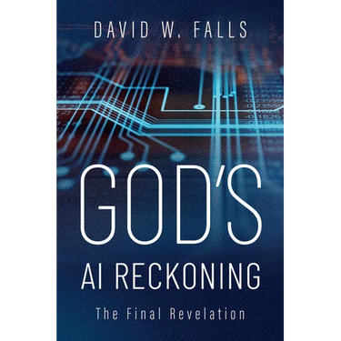 God's AI Reckoning: The Final Revelation