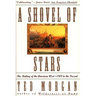 Shovel of Stars: The Making of the American West 1800 to the Present