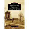 Lake Shore Cemetery of Avon Lake
