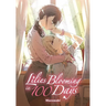 Lilies Blooming in 100 Days (Manga)