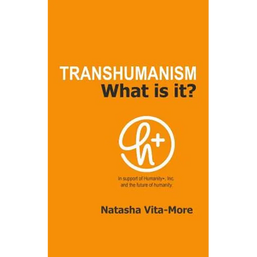 Transhumanism: What is it?