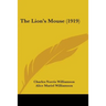 The Lion's Mouse (1919)