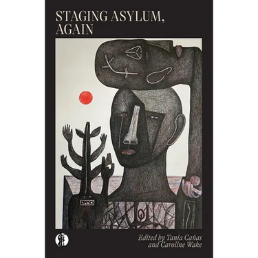 Staging Asylum, Again