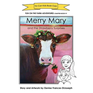 Merry Mary and the Strawberry Surprises: Fun on the Farm Adventures
