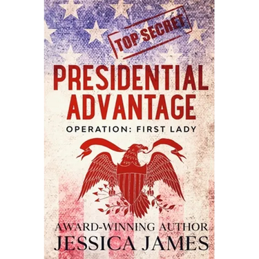 Presidential Advantage: Operation First Lady