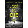 Last to Die