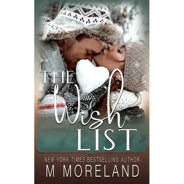 The Wish List: A single mom, holiday romance