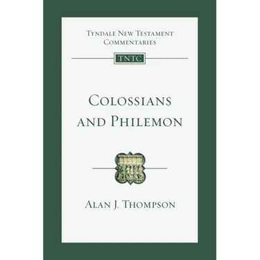 Colossians and Philemon: An Introduction and Commentary