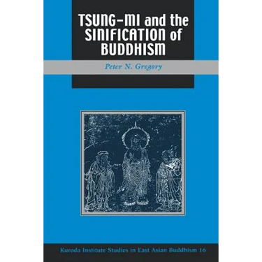 Gregory: Tsung Mi &The Sinification