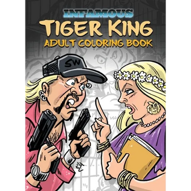 Infamous: Tiger King: Coloring & Activity Book