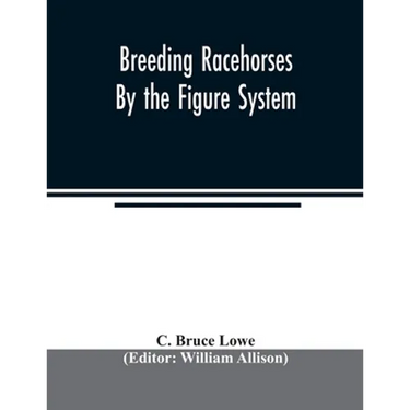 Breeding racehorses by the figure system