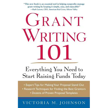 Grant Writing 101: Everything You Need to Start Raising Funds Today