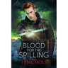 Blood for the Spilling: Studies in Demonology