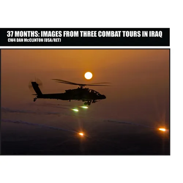 37 Months: Images From Three Combat Tours In Iraq