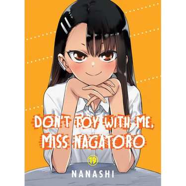 Don't Toy with Me, Miss Nagatoro 19