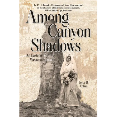 Among Canyon Shadows: An Eastern Artist in Western Colorado