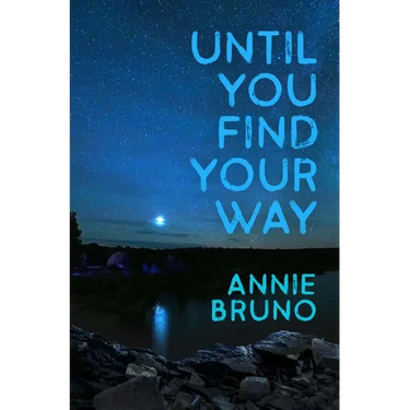 Until You Find Your Way