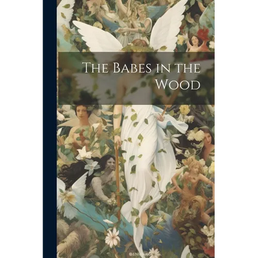 The Babes in the Wood