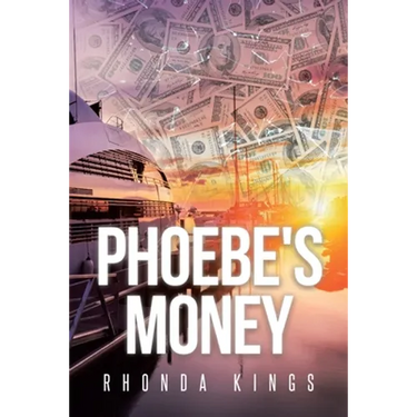 Phoebe's Money