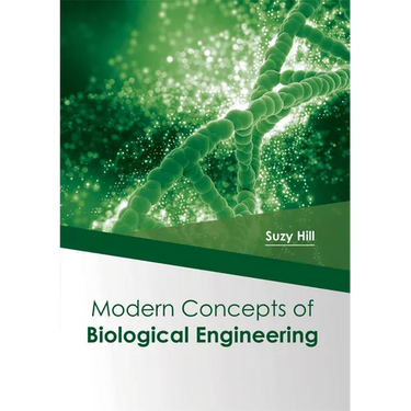 Modern Concepts of Biological Engineering