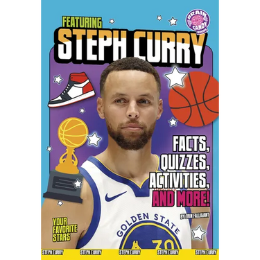 Featuring Steph Curry: Facts, Quizzes, Activities, and More!
