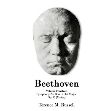 Beethoven - Symphony No. 3 in E-Flat Major Op. 55 Sinfonia Eroica
