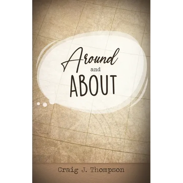 Around and About