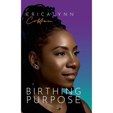 Birthing Purpose